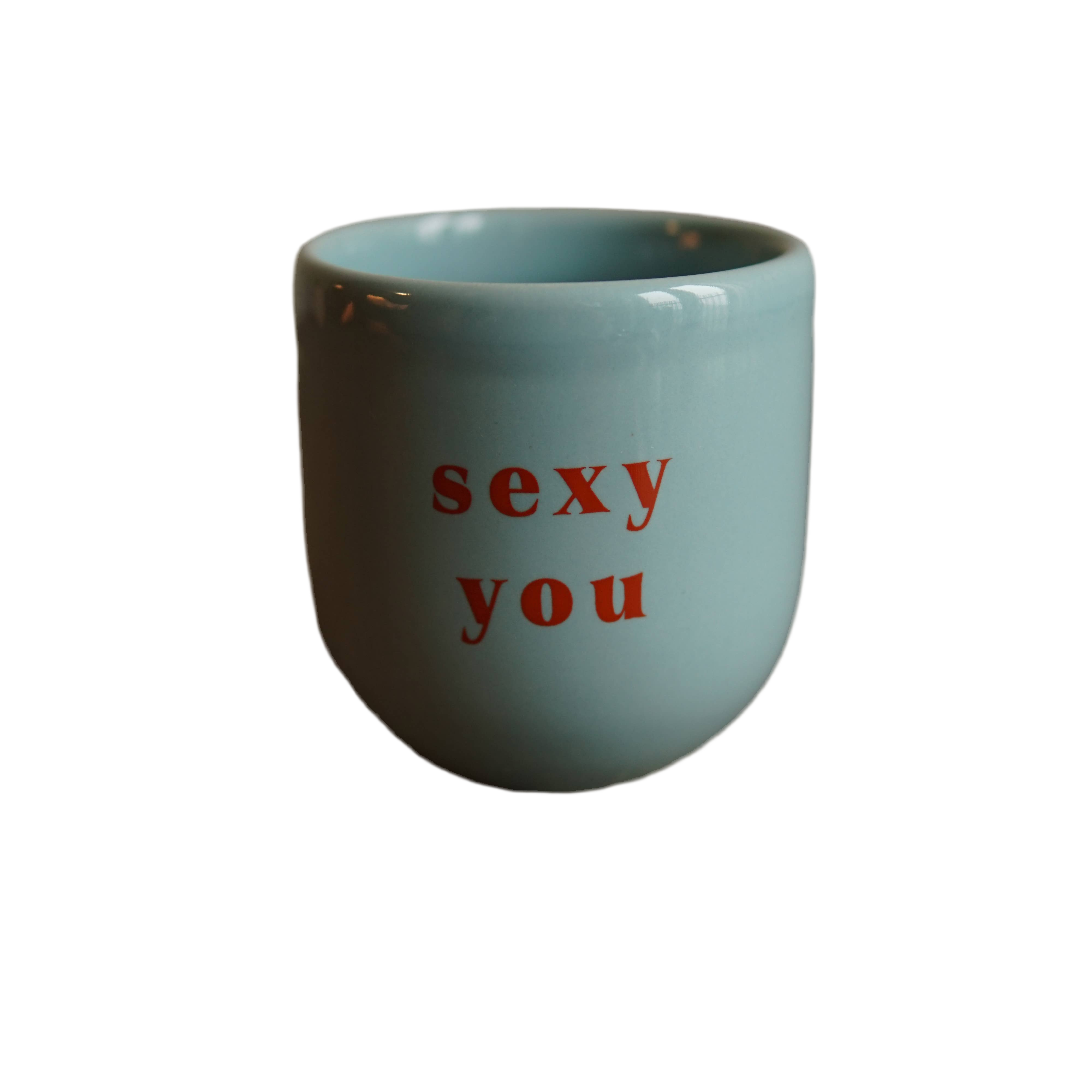 Becher Sexy You
