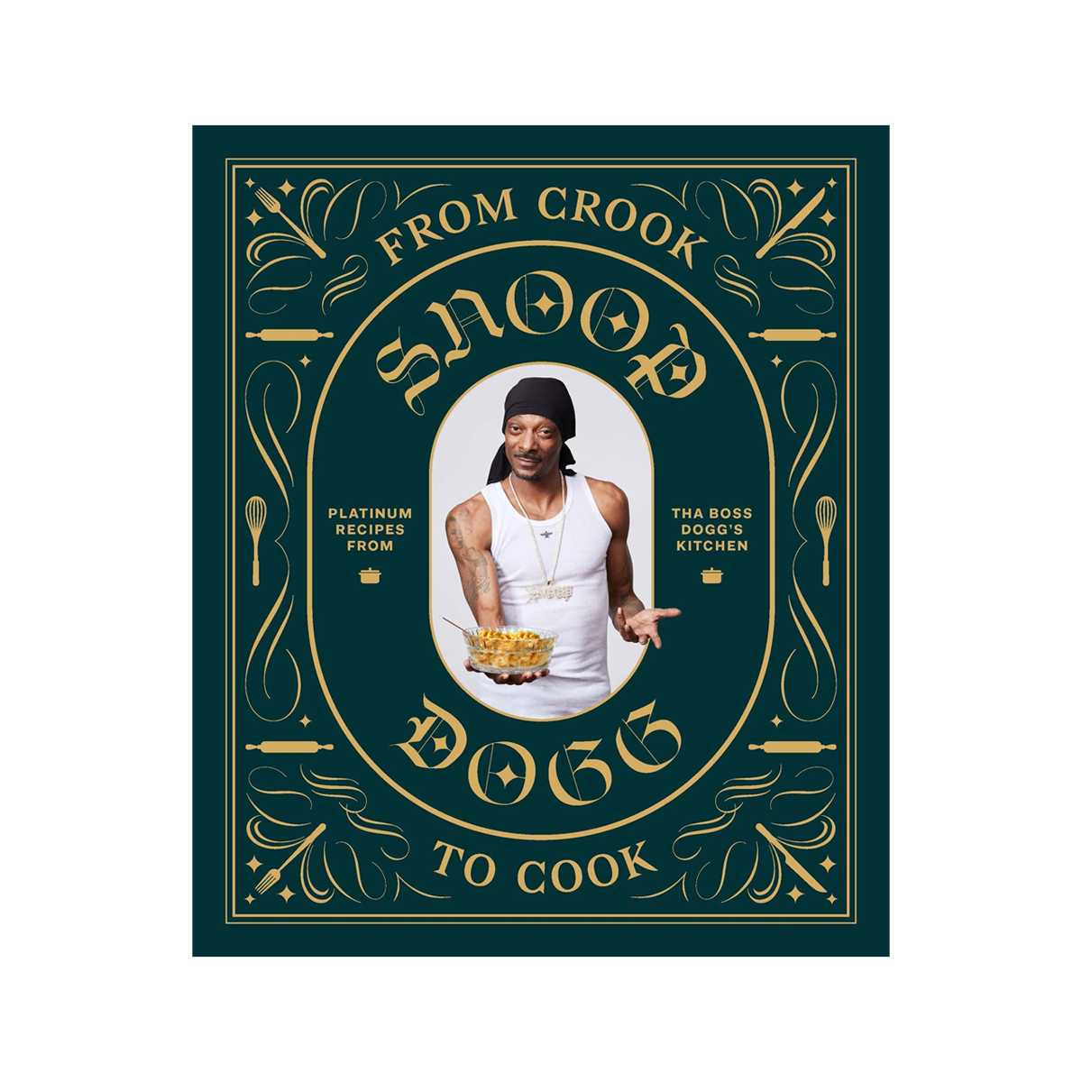 Kochbuch Snoop Dogg Tha Boss Dogg's Kitchen